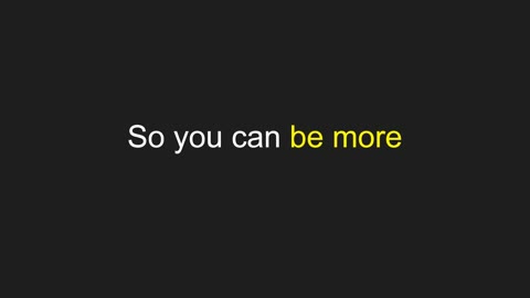 Beat 2: So you can be more