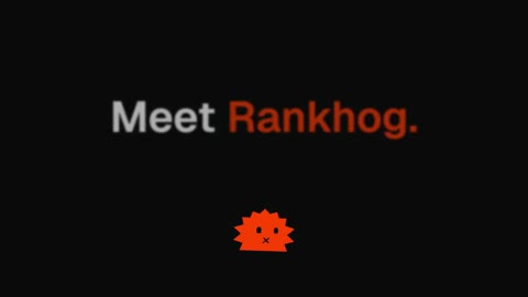 Beat 3: Meet Rankhog