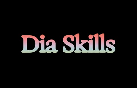 Beat 17: Title: Dia Skills