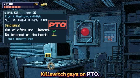 Beat 54: Killswitch on PTO