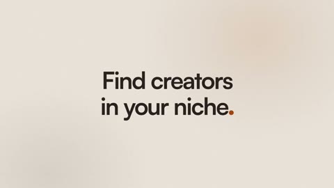 Beat 1: Find creators