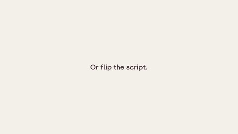 Beat 13: Flip the script