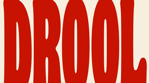 Beat 22: Drool