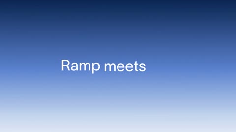 Beat 1: Ramp