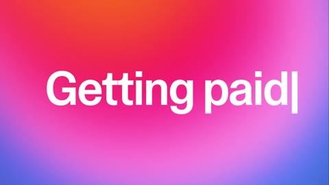 Beat 11: Getting paid