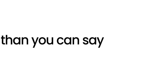 Beat 14: Faster than you can say