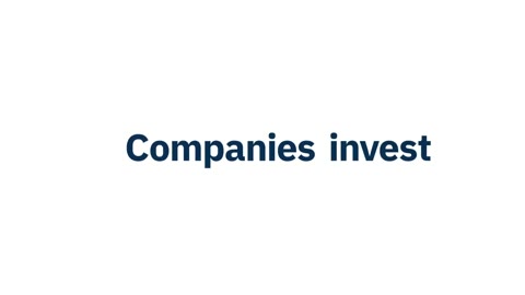 Beat 1: Companies invest