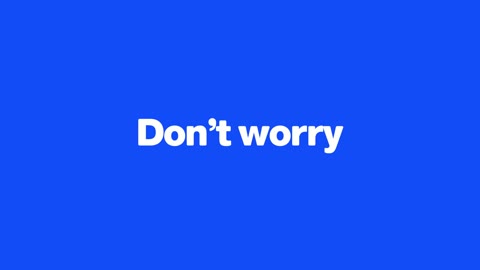 Beat 1: Don't worry