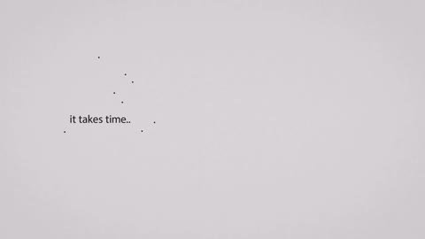 Beat 18: It takes time