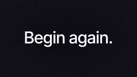Beat 17: Build. Break. Begin again.