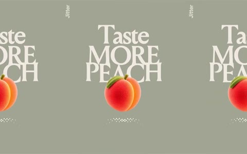 Beat 5: Taste MORE PEACH