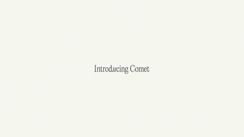 Beat 2: Introducing Comet