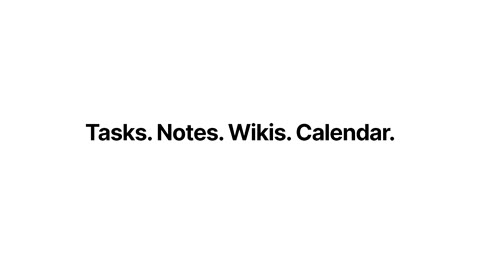 Beat 14: Tasks. Notes. Wikis.