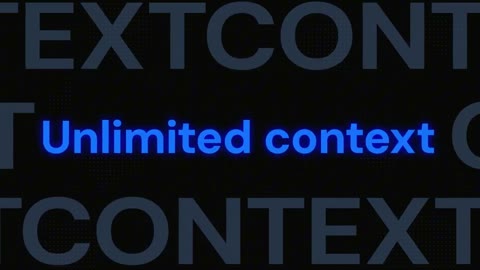 Beat 5: Unlimited context