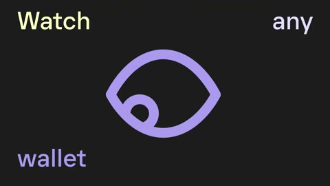Beat 2: Watch any wallet
