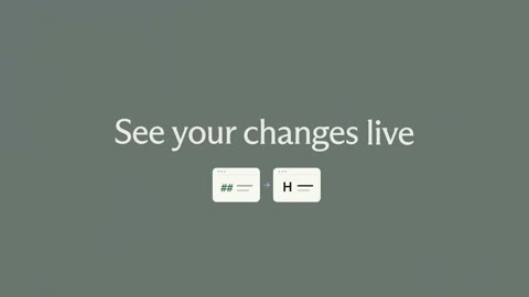 Beat 3: See your changes live