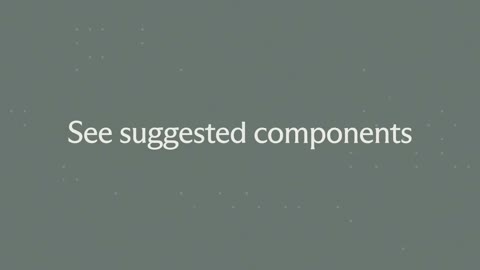 Beat 5: Suggested components