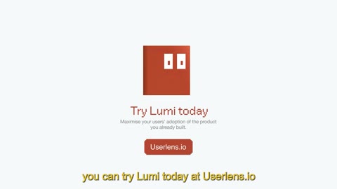 Beat 23: Try Lumi today