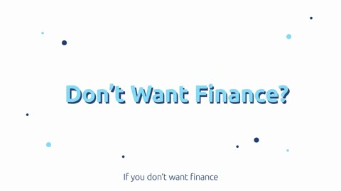 Beat 14: Don't want finance