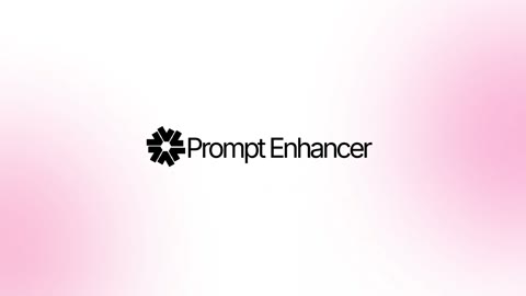Beat 2: Prompt Enhancer lockup