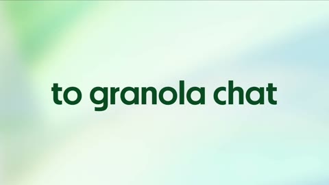 Beat 9: to granola chat