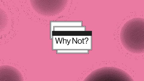 Beat 2: Why Not?