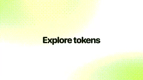 Beat 1: Explore tokens